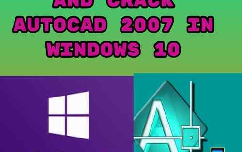 autocad 2007 windows 10